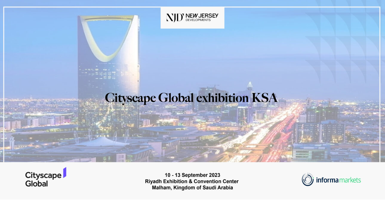 شركة نيوجيرسي للتطوير العقاري تشارك بمعرض Cityscape العالمي بالسعودية.